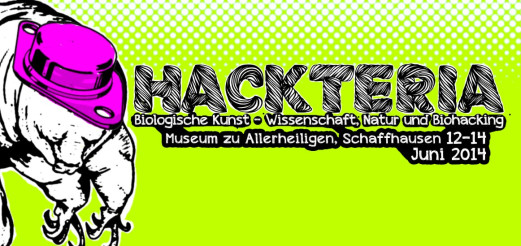 Hackteria: Biologische Kunst – Wissenschaft, Natur und Biohacking | Schaffhausen, 12-14. Juni 2014