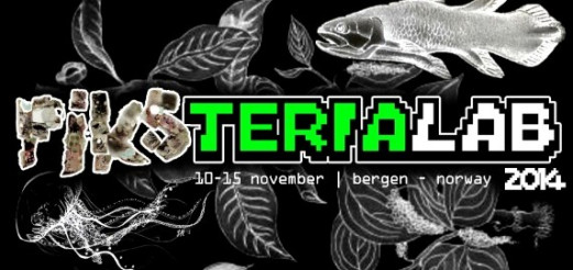 PiksteriaLab 2014 – Bergen | 10 – 15. Nov 2014